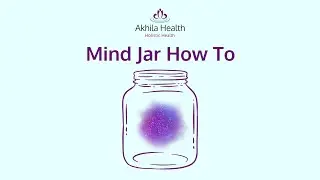 Mind Jar How To