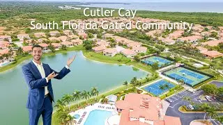 ALL ABOUT CUTLER CAY - Gated Community, Clubhouse, Tennis & Basketball Courts, Security, Florida