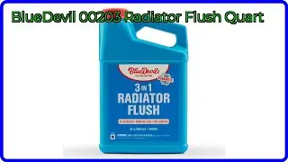 REVIEW (2025): BlueDevil 00203 Radiator Flush Quart. ESSENTIAL details.