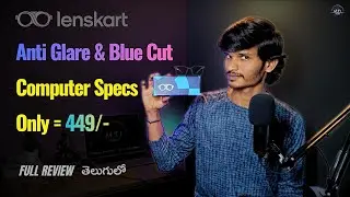 Best Blue Cut Computer Specs Under 500/- In Telugu | Lenskart Ani Glare Glasses