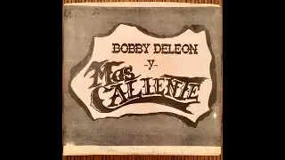 Bobby Deleon y Mas Caliente - El Cuatrero