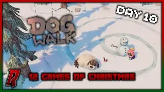 🎄12 Games of Christmas - Day 10 - DOGWALK🎄