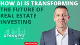 How AI is Transforming the Future of Real Estate Investing
