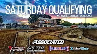 2017 ROAR Nitro Off-Road Nationals - Saturday Qualifying