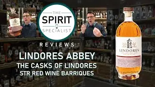 The Spirit Specialist reviews Lindores Abbey The Casks of Lindores STR Wine Barriques