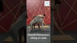 Chandra Namaskara sitting on a chair for those who can't do it by standing, practice and be healthy.