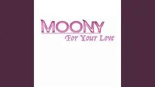 For Your Love