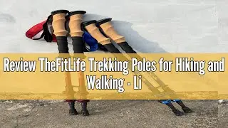 Review TheFitLife Trekking Poles for Hiking and Walking - Lightweight 7075 Aluminum with Metal Flip
