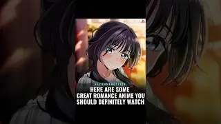 Romance anime that&rsquo;ll make your heart skip a beat 💓 #anime #romanceanime