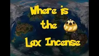 Where Is: The Lax Incense (Pokemon Ultra Sun/Moon)