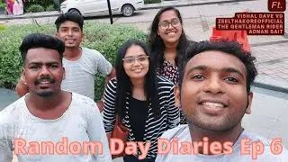 Random Day Diaries Ep 6 ft. @VishalDaveVD @zeelthakore @Riderjignesh |Shailee Patel