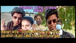 Madan wife press meet | Can you show the proof for the case filed