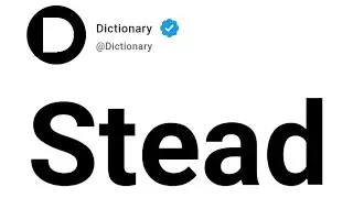 Stead Meaning In English