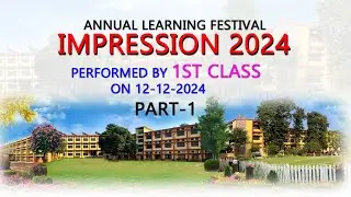 || ANNUAL LEARNING FESTIVAL- IMPRESSION || CLASS- 1st ||  PART- 1 || SFCS KARTARPUR ||