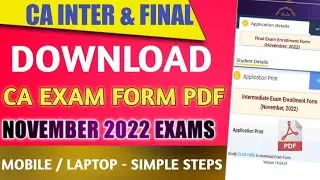 CA NOVEMBER 2022 EXAM FORM PDF DOWNLOAD PROCESSS IN MOBILE/LAPTOP FROM SSP |ICAI INTER & FINAL EXAMS