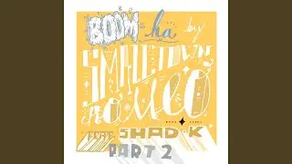 Boom Ha feat. Shad K (Pilot Priest Remix)