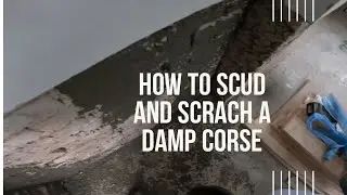 How To Scud And Scrach A Damp Corse