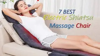 ✨🏡The Best 7 Electric Shiatsu Massage Chair with Heat and Full Body Pain Relief