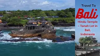 Hindu Temple - Tanah Lot in Bali, Indonesia