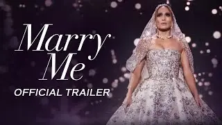 MARRY ME | Official Trailer (Universal Pictures) HD