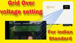 Over voltage setting in Solis inverter | OV-G-V01 fault in Solis | Grid standard setting for India