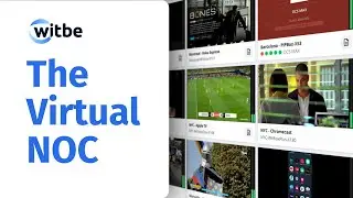 Witbe's new Virtual NOC