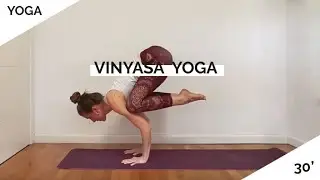 VINYASA YOGA 🔝 | 30 minutos | INTERMEDIO