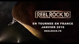REEL ROCK TOUR 10 Bande Annonce