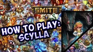 How To Play Scylla in Smite
