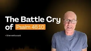 Psalm 46:10 Isn&rsquo;t About Coffee & Quiet Time | The True Meaning of &ldquo;Be Still and Know&rdquo;
