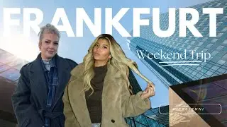 Frankfurt GirlsTrip 🏙️💅🏼🎀