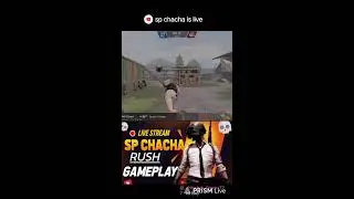 Live streaming of  sp chacha gaming