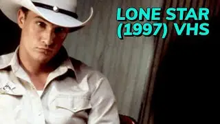 Opening to Lone Star (1997) VHS [True HQ]
