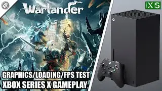 Warlander - Xbox Series X Gameplay + FPS Test