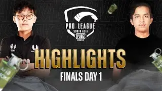 Highlights -  Finals Day 1 | PMPL South Asia Spring 2022