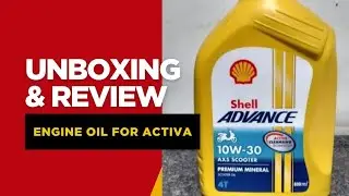 Best engine oil for Activa bs4 bs6 scooters.👌Shell advance 10w30 review.👍 