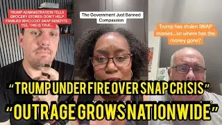 &laquo;ТРАМП БЛОКИРУЕТ ВЫПЛАТЫ ПО ПРОГРАММЕ SNAP &mdash; миллионы людей голодают, а продуктовые магазины нахо...