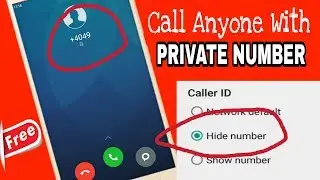 Hide Your Number During Call for Free | Call Anyone with Private Number