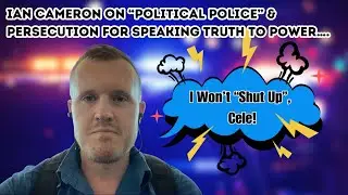 I won&rsquo;t &ldquo;Shut up&rdquo;, Cele! Ian Cameron on &ldquo;political police&rdquo; & persecution for speaking truth to power