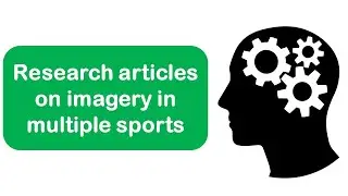10 recommended journal articles on the use of imagery in sport