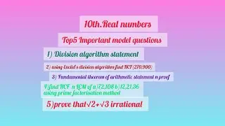 10th,math, Important model questions,1.Real numbers