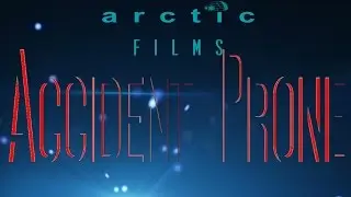 Accident Prone [2015] (Official Trailer)