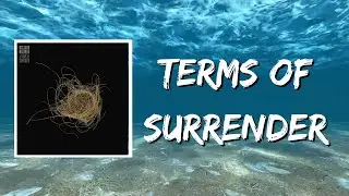 Hiss Golden Messenger - Terms of Surrender (Lyrics)