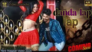 Danda lap lap// new Nagpuri promo video 2026 // pappu nayak s maisha yadav 