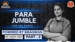 Para Jumbles for SSC (Part -2)Exams 2025&ndash;26 🔥| Score Boost Tricks by Bibaswan