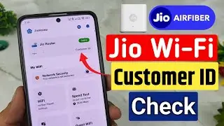 how to check jio airfiber customer id | jio wifi customer id kaise pata kare