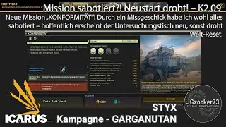 Mission sabotiert?! Neustart droht! &ndash; K2.09 ICARUS Projekt STYX Kampagne GARGANTUAN