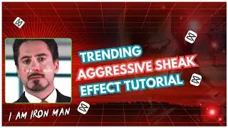 Trending Capcut Aggressive Sheak Effect Tutorial - Ironman Edit|Tonystark Edit|Fragment (Slowed)