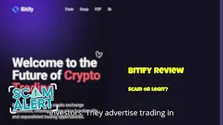 Bitify Reviews, bitify net Reviews Scam Alert!