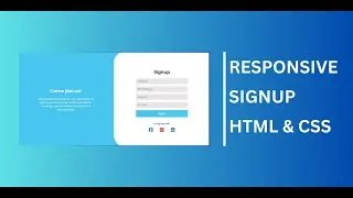 Building a Responsive Signup Form with HTML and CSS | Web Development Tutorial | Mobile First